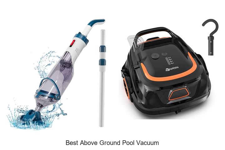 Best Above Ground Pool Vacuum: Clean Fast & Effortless!