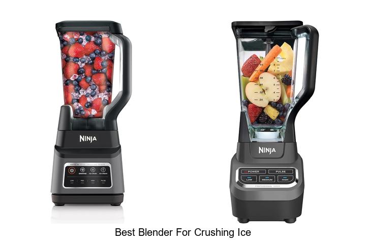 Best Blender for Crushing Ice: Crush Like A Pro Now!