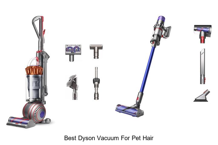 Best Dyson Vacuum For Pet Hair That Actually Works Wonders!