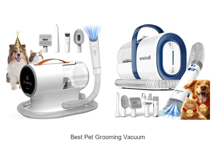 Best Pet Grooming Vacuum That Will Blow Your Mind!