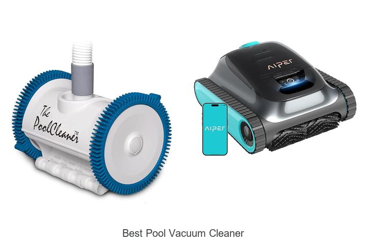Best Pool Vacuum Cleaner: Top Picks for Sparkling Pools!