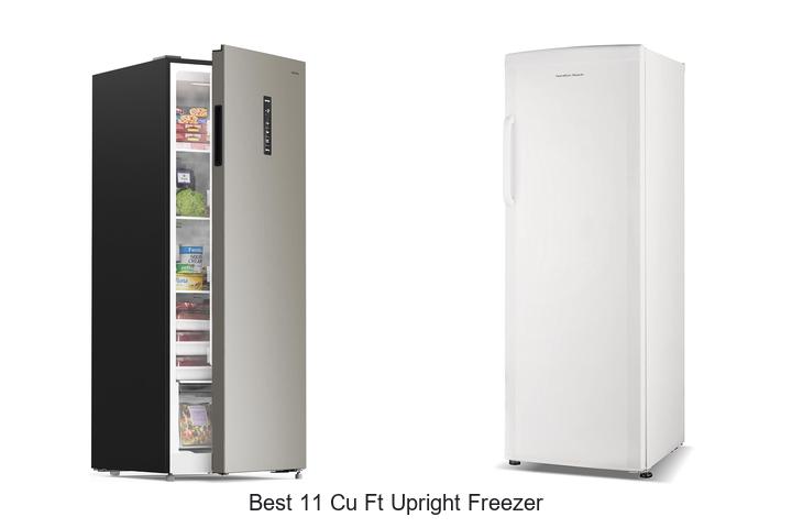 Best 11 Cu Ft Upright Freezer You Can’t Miss Today!