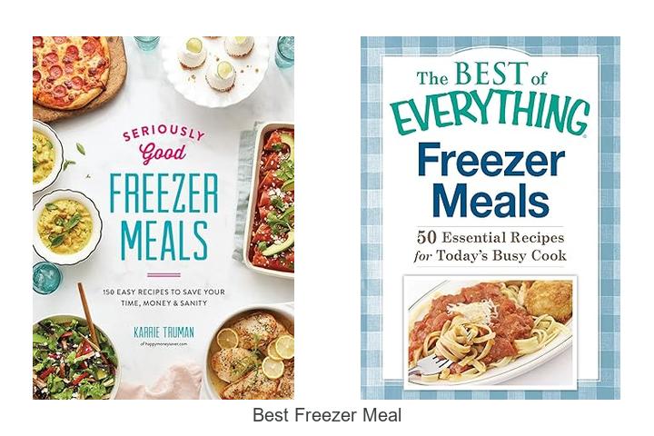 Best Freezer Meal Hacks You Can’t Miss Today
