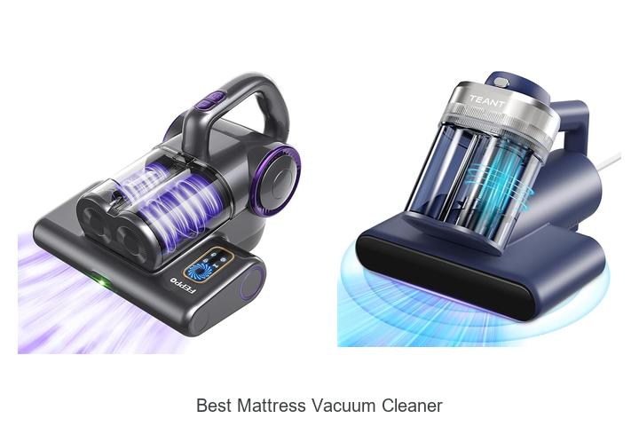 Best Mattress Vacuum Cleaner You Can’t Live Without Today!