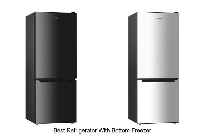 Best Refrigerator With Bottom Freezer You Can’t Miss!