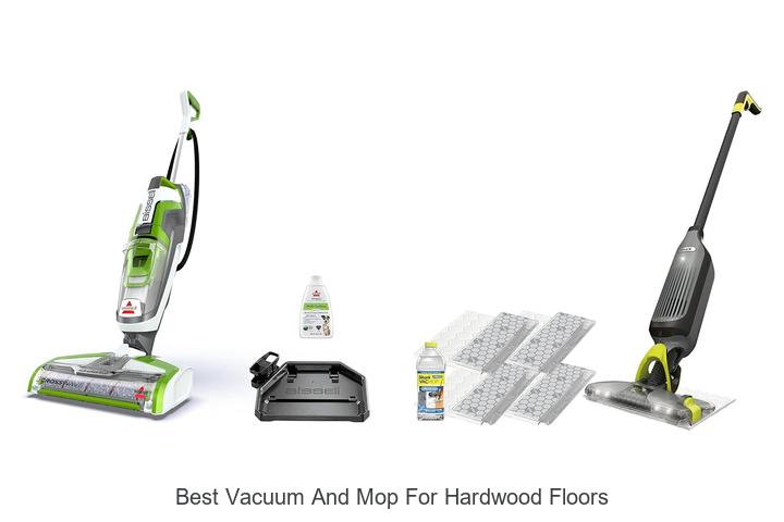 Best Vacuum And Mop For Hardwood Floors Revealed!