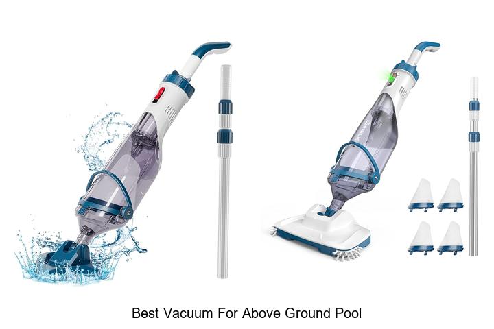 BEST VACUUM FOR ABOVE GROUND POOL – TOP PICKS REVEALED!